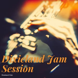 Dixieland Jam Session - Dixieland Club