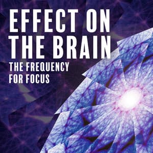 Effect On the Brain: The Frequency for Focus, Deep Concentration and Meditation Music - Hz HypnoSOS