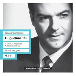 Rossini: Guglielmo Tell - Gioachino Rossini