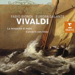 Vivaldi: La tempesta di mare & Concerti con titoli - Antonio Vivaldi