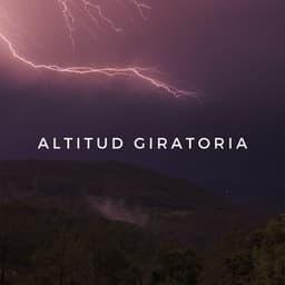 Altitud Giratoria - Sonidos de hombre de lluvia