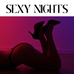 SEXY NIGHTS: Lovemaking Music | Erotic Passion, Sexual Libido & Tantric Connection - Tantric Love Background
