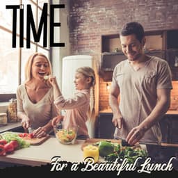 Time For a Beautiful Lunch: Family Music In The Background, Sweet Classic Jazz - Soft Jazz Mood