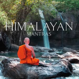 Himalayan Mantras: Unveiling the Power of Tibetan Mantras Through Music - Om - Tibetan Relaxation