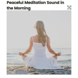 Peaceful Meditation Sound in the Morning - Self Care Meditation