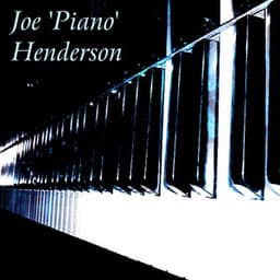 Joe 'Piano' Henderson - Joe Henderson