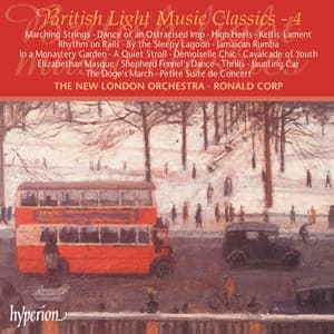 British Light Music Classics, Vol. 4 - New London Orchestra