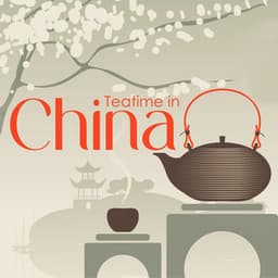 Teatime in China: Chinese Restaurant Meditation and Contemplation - Chinese Yang Qin Relaxation Man