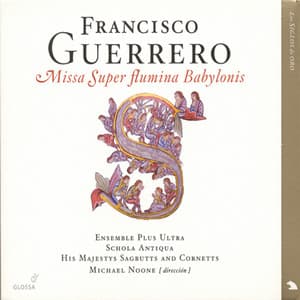 Guerrero, F.: Choral Music - Francisco Guerrero