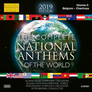 The Complete National Anthems of the World , Vol. 2 - Slovak Radio Symphony Orchestra