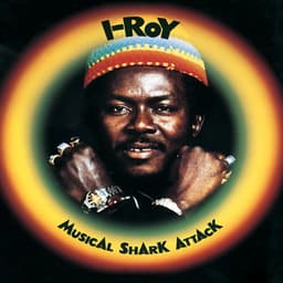 Musical Shark Attack - I-Roy