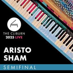 2025 Cliburn Competition: Aristo Sham - Semifinal Round - Sergei Rachmaninoff
