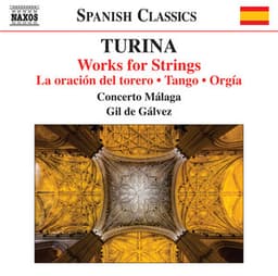 Turina: Works for Strings - Joaquín Turina