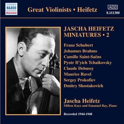 Jascha Heifetz Miniatures, Vol. 2 - Jascha Heifetz