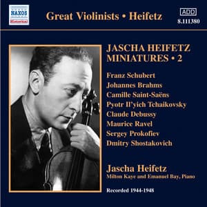 Jascha Heifetz Miniatures, Vol. 2 - Jascha Heifetz