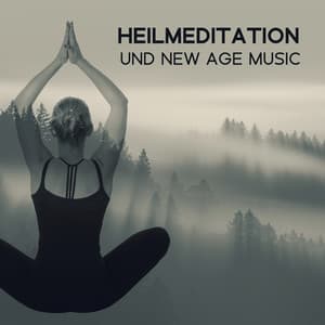 Heilmeditation und New Age Music: Tag ohne Stress mit Schlaf Meditation Therapie - Erholsame Musik Akademie