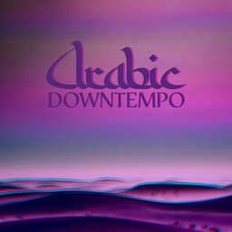 Arabic Downtempo - Mark Siddhi