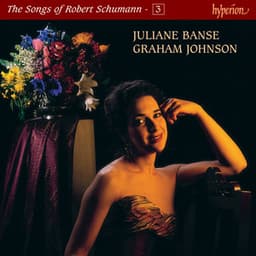 Schumann: The Complete Songs, Vol. 3 - Robert Schumann