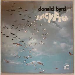 Fancy Free - Donald Byrd