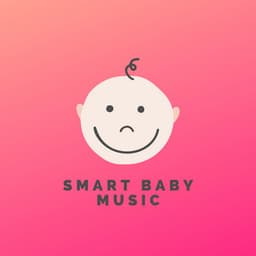 Rest time music for babies - Smart Baby Music