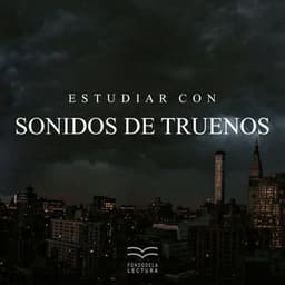 Estudiar Con Sonidos de Truenos - Fondo de la lectura