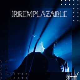 Irremplazable - izmel