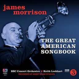 The Great American Songbook - BBC Concert Orchestra