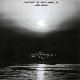 Hotel Hello - Gary Burton