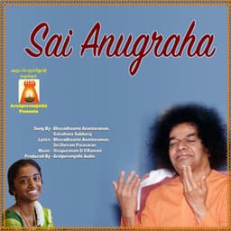 Sai Anugraha - Saisahana Subburaj
