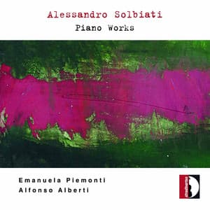 Solbiati: Piano Works - Alessandro Solbiati