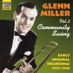 Miller, Glenn: Community Swing - Glenn Miller