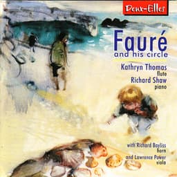 Fauré and His Circle - Kathryn Thomas