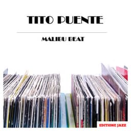 Malibu Beat - Tito Puente