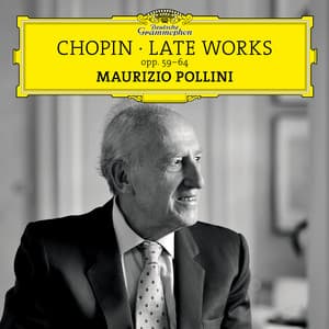 Chopin: Late Works, Opp. 59-64 - Frédéric Chopin