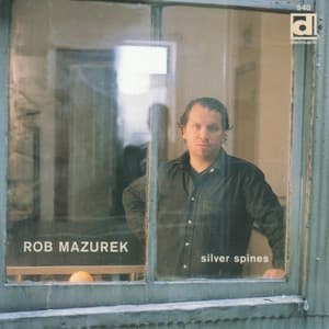 Silver Spines - Rob Mazurek