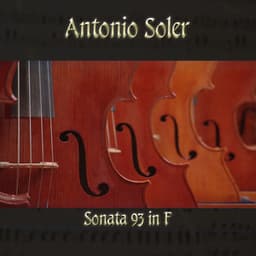 Antonio Soler: Sonata 93 in F - Antonio Soler