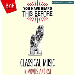 You Have Heard This Before: Classical Music in Movies and OST - Chicago Symphony Orchestra