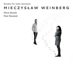 Weinberg: Sonatas for Violin & Piano - Mieczysław Weinberg