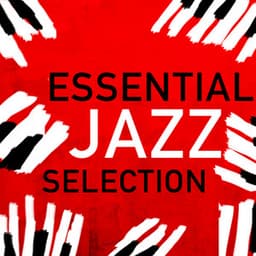 Essential Jazz Selection - Essential Jazz Masters