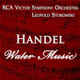 Handel: Water Music - RCA Victor Symphony Orchestra