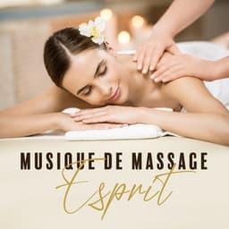 Musique de massage: Esprit bienheureux et temps de relaxation - Pensée Positive Académie