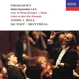 Prokofiev: Violin Concertos Nos. 1 & 2; The Love of Three Oranges: Suite - Sergei Prokofiev