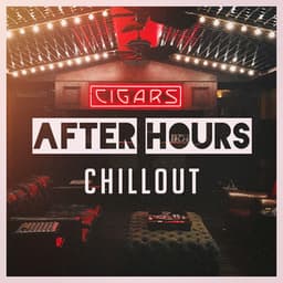 After Hours Chillout - Minimal Lounge
