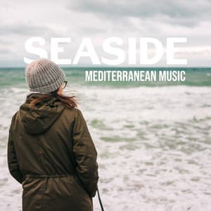 Seaside Mediterranean Music: Calm Ocean Waves & Amazing Nature Sounds - Therapy Music Sanctuary