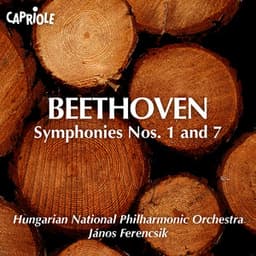 Beethoven, L. Van: Symphonies Nos. 1 and 7 - Ludwig van Beethoven