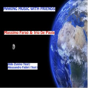 Making Music with Friends - Massimo Faraò