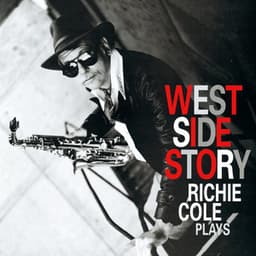 West Side Story - Richie Cole