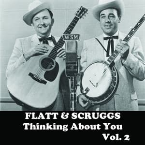 Thinking About You, Vol. 2 - Flatt & Scruggs
