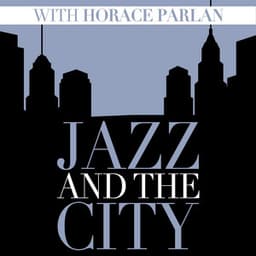 Jazz And The City With Horace Parlan - Horace Parlan
