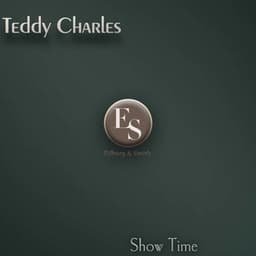 Show Time - Teddy Charles